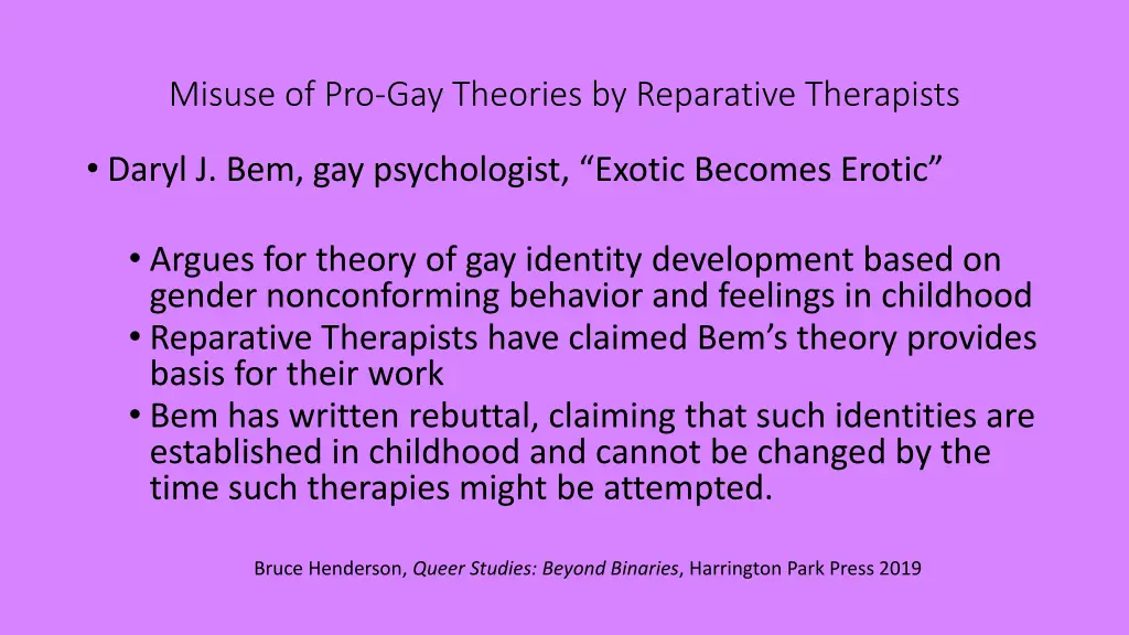 misuse of pro gay theories by reparative