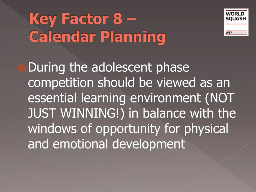 key factor 8 calendar planning