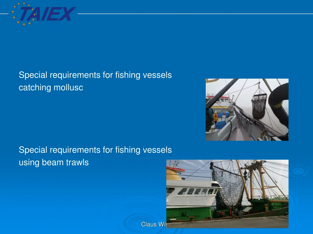 special requirements for fishing vessels catching