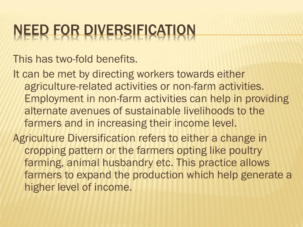 need for diversification