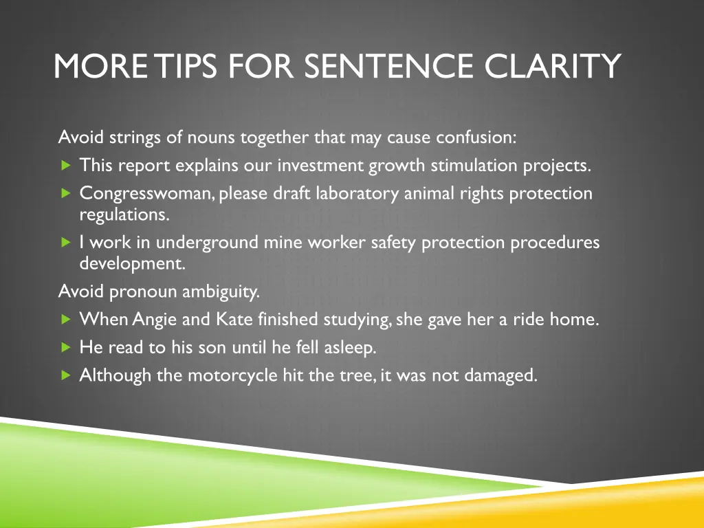 more tips for sentence clarity