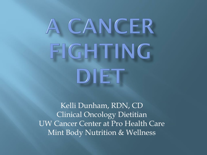 kelli dunham rdn cd clinical oncology dietitian