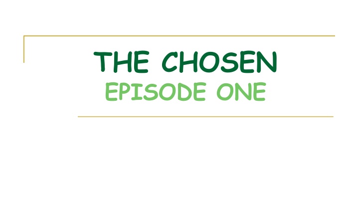 the chosen episode one