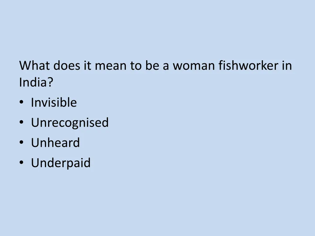 what does it mean to be a woman fishworker