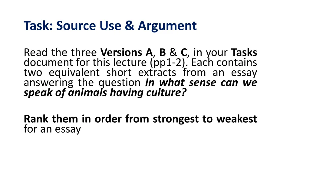 task source use argument