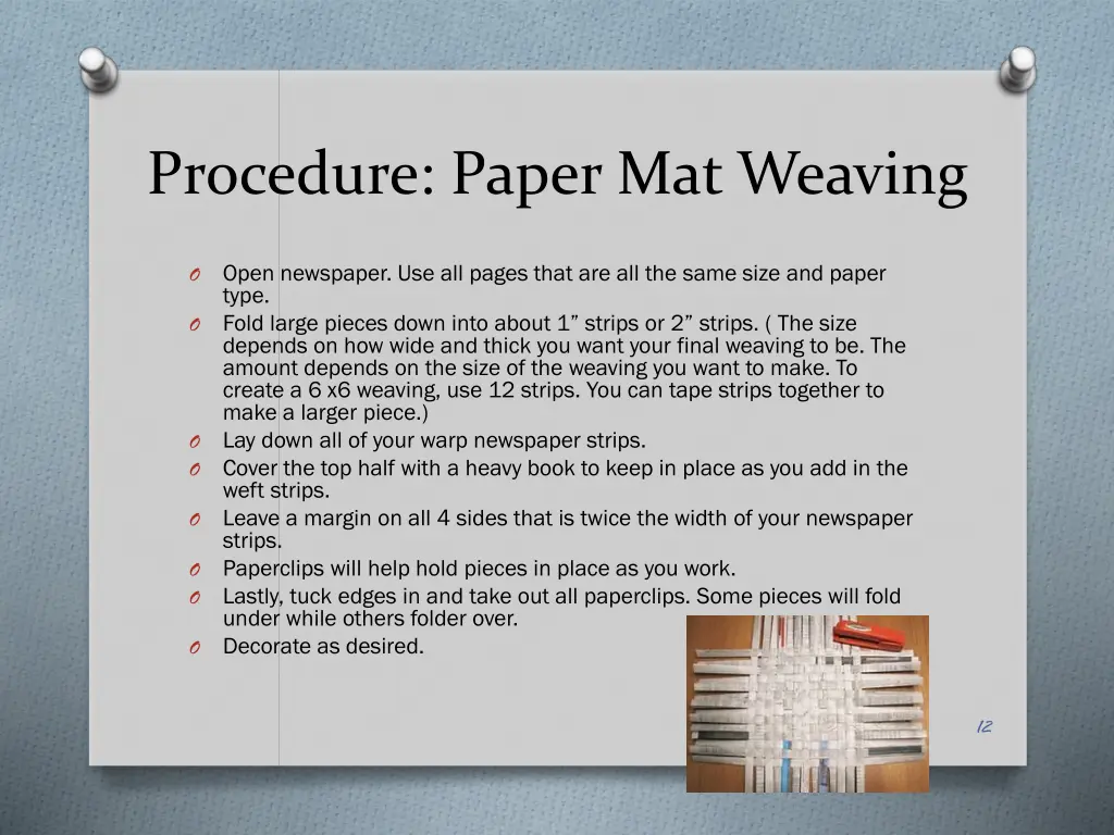 procedure paper mat weaving