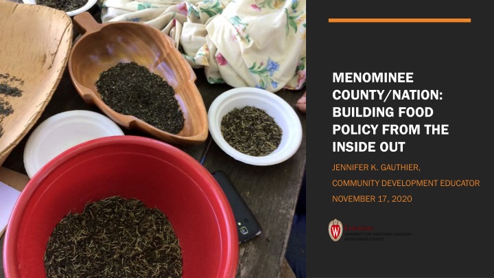 menominee county nation building food policy from