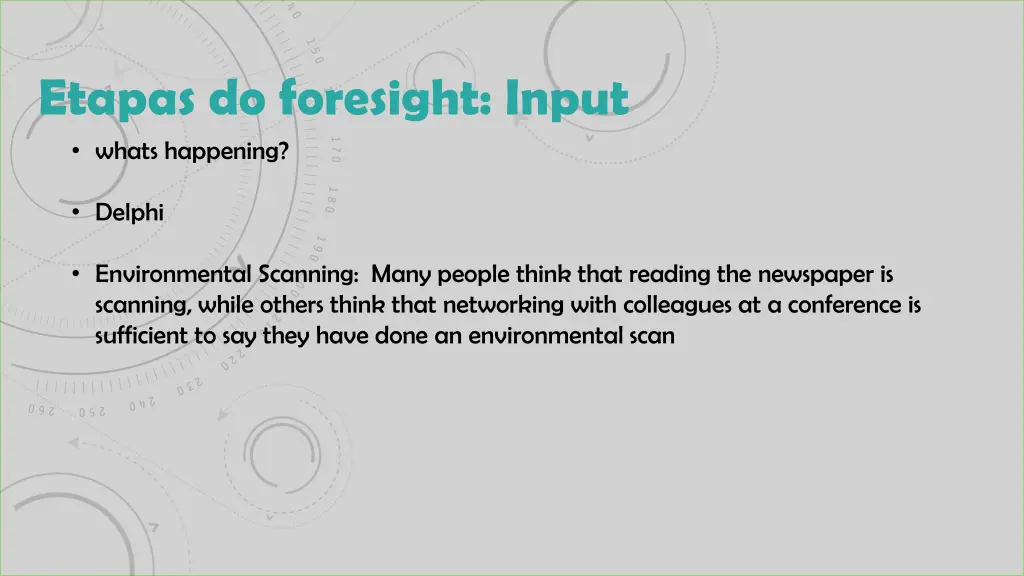 etapas do foresight input