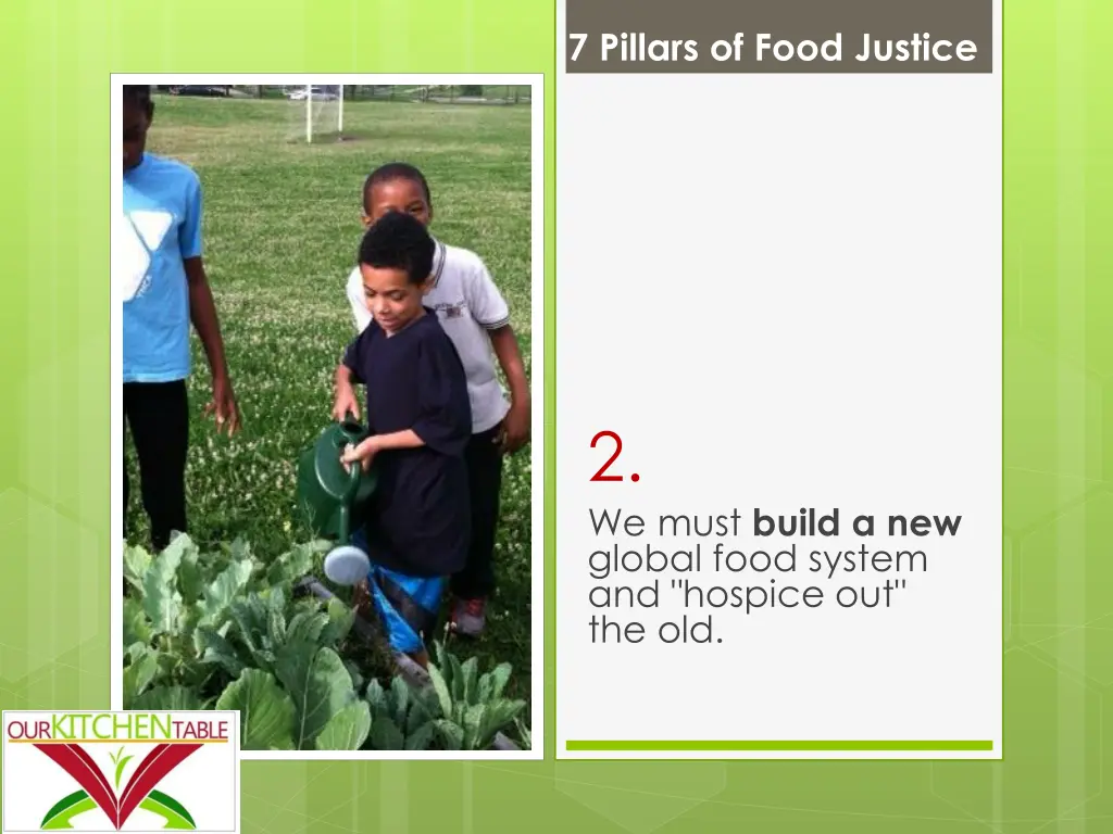 7 pillars of food justice