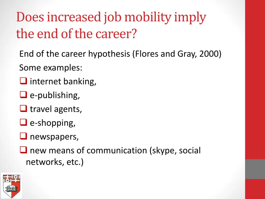 does increased job mobility imply