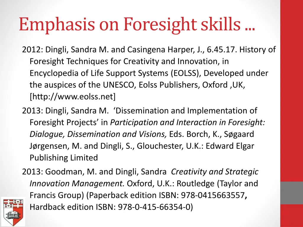 emphasis on foresight skills 1