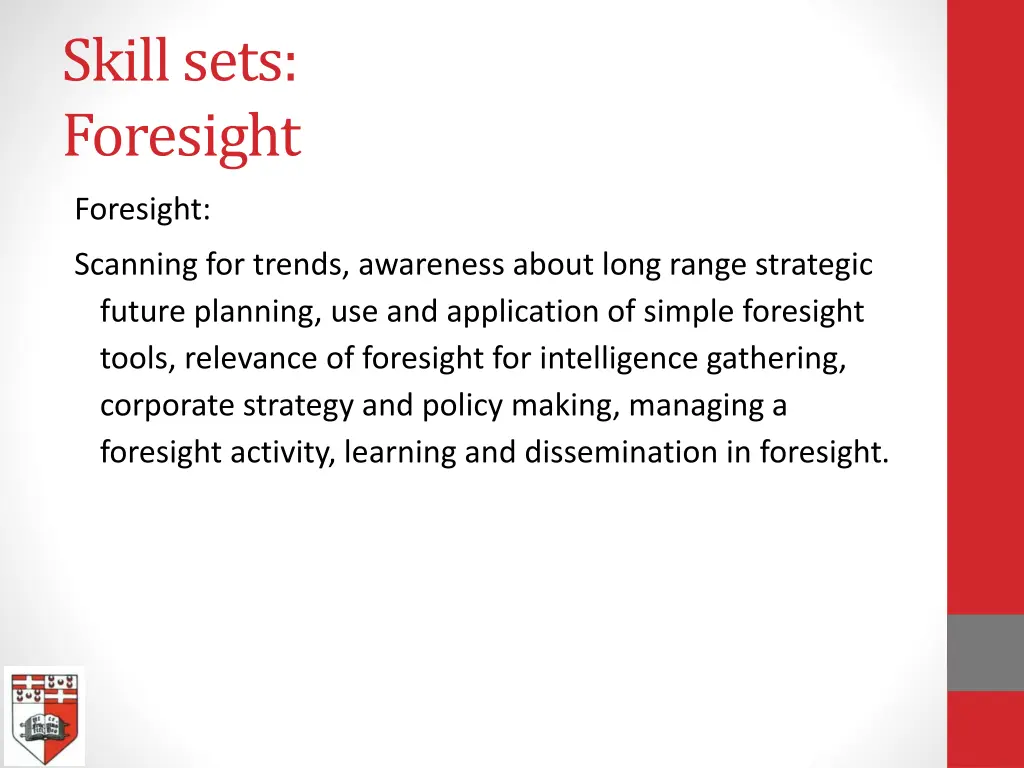 skill sets foresight