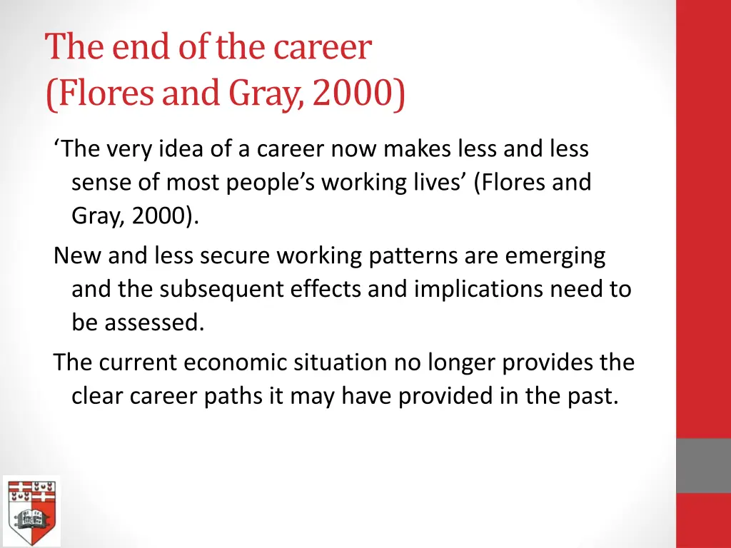 the end of the career flores and gray 2000 1