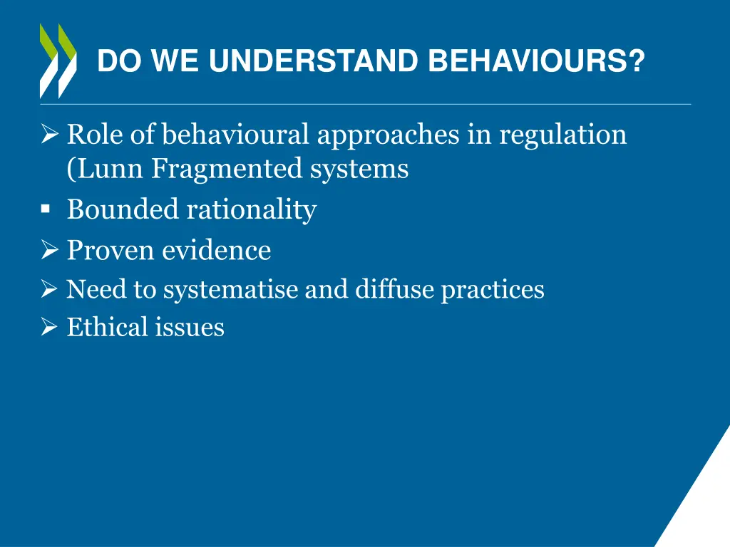 do we understand behaviours