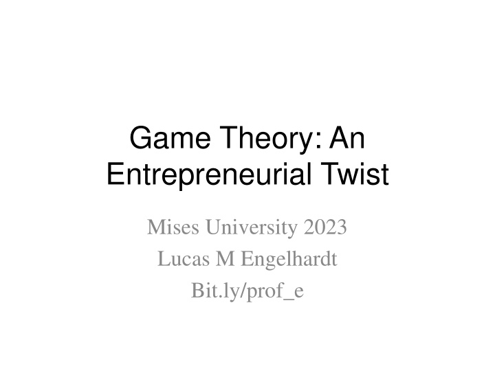 game theory an entrepreneurial twist