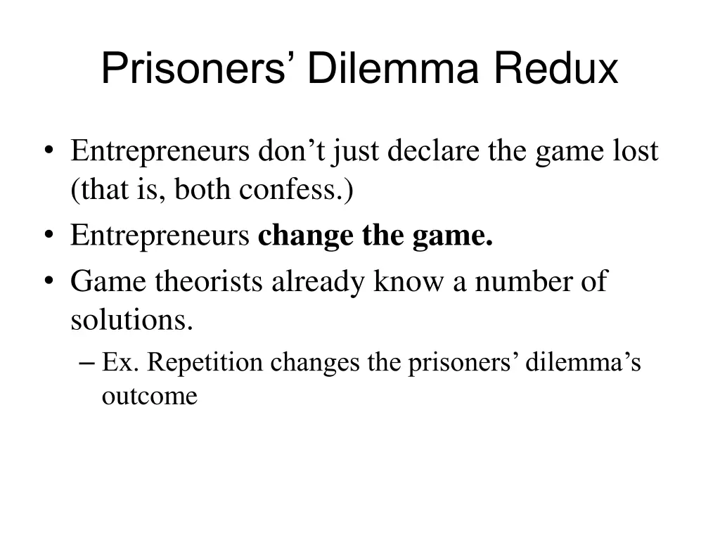 prisoners dilemma redux