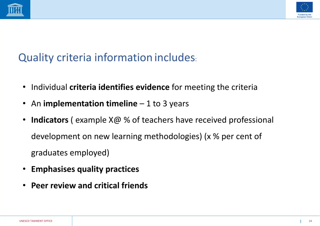 quality criteria information includes