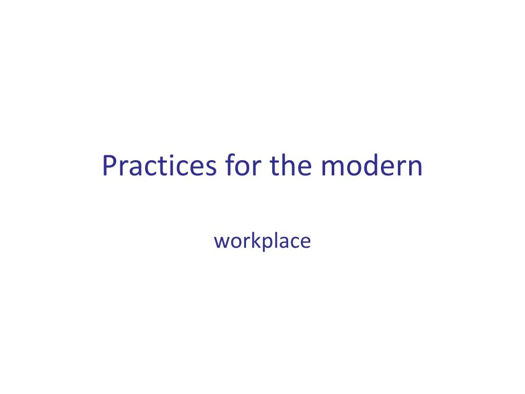 practices for the modern