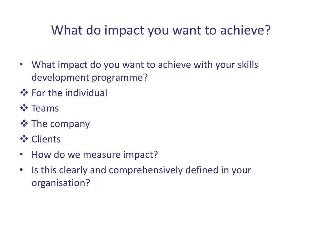 what do impact you want to achieve