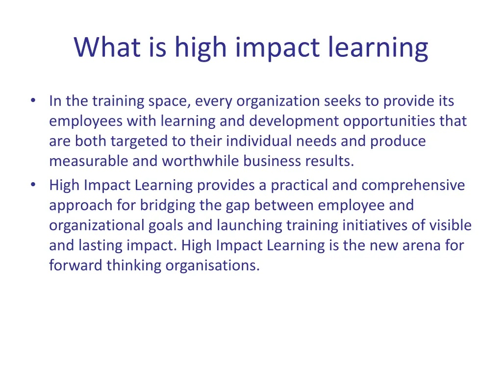 what is high impact learning