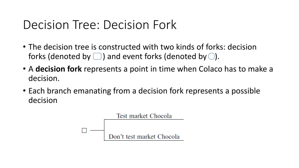 decision tree decision fork