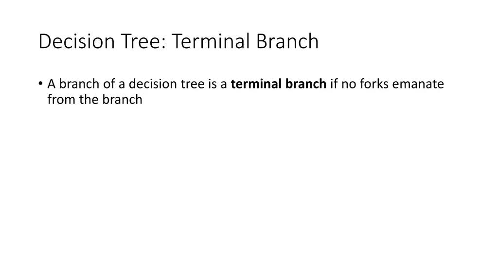 decision tree terminal branch