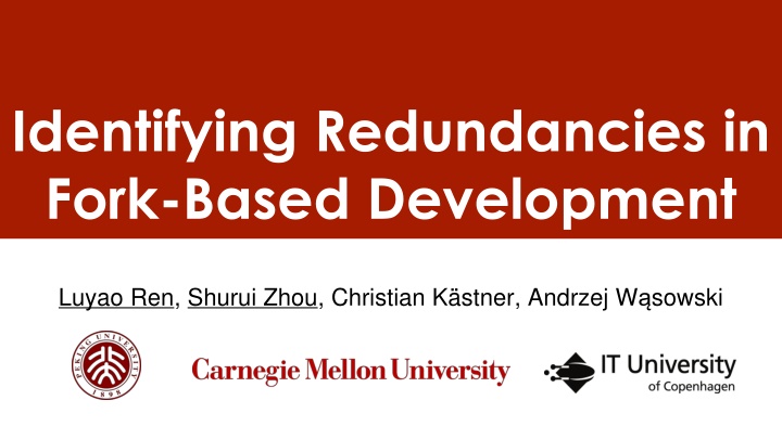 identifying redundancies in fork based development