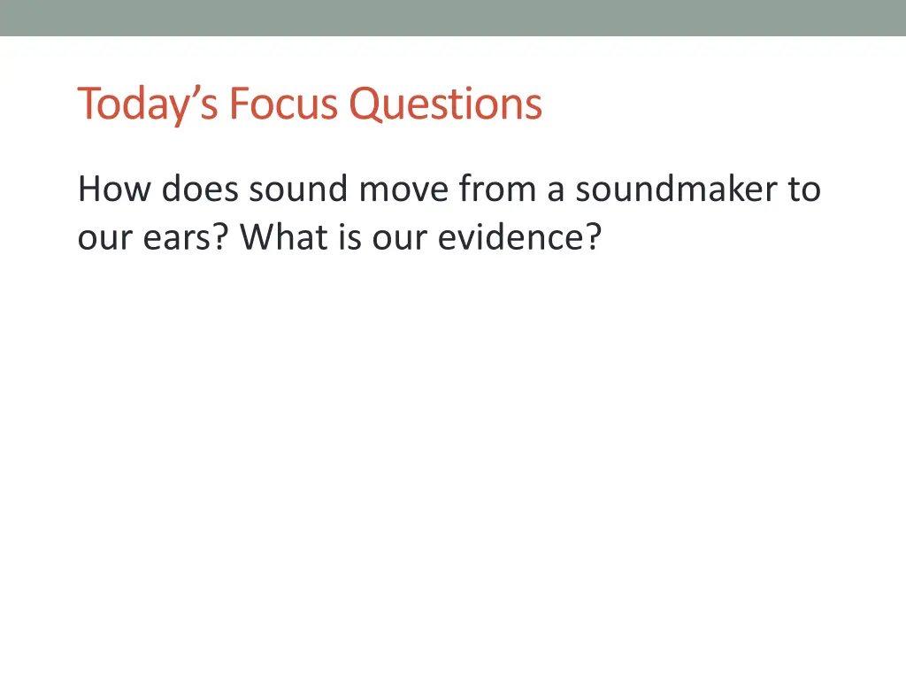 today s focus questions