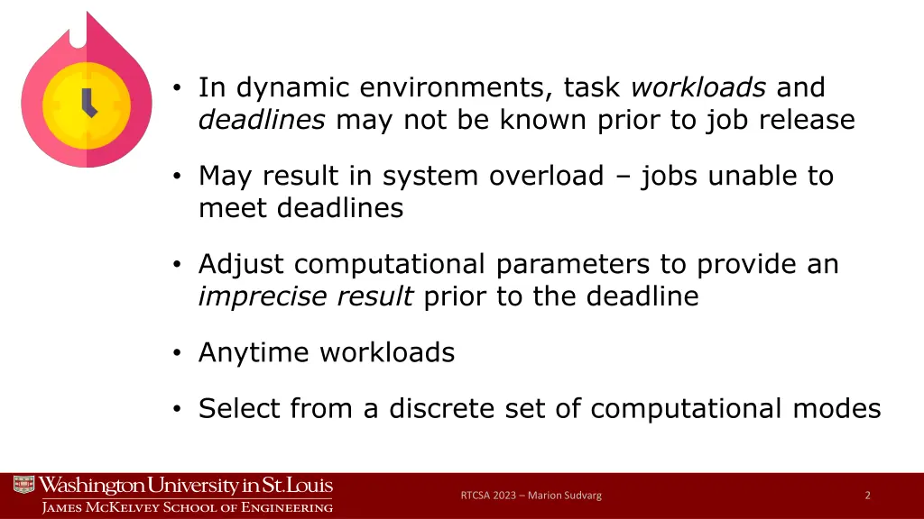 in dynamic environments task workloads