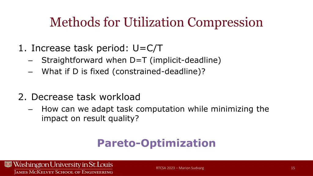 methods for utilization compression