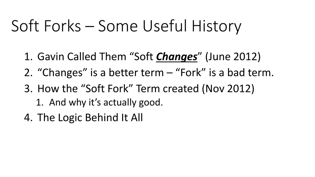 soft forks some useful history