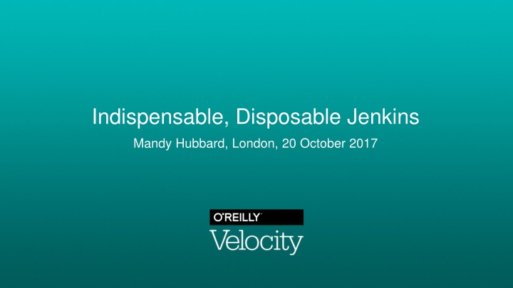 indispensable disposable jenkins