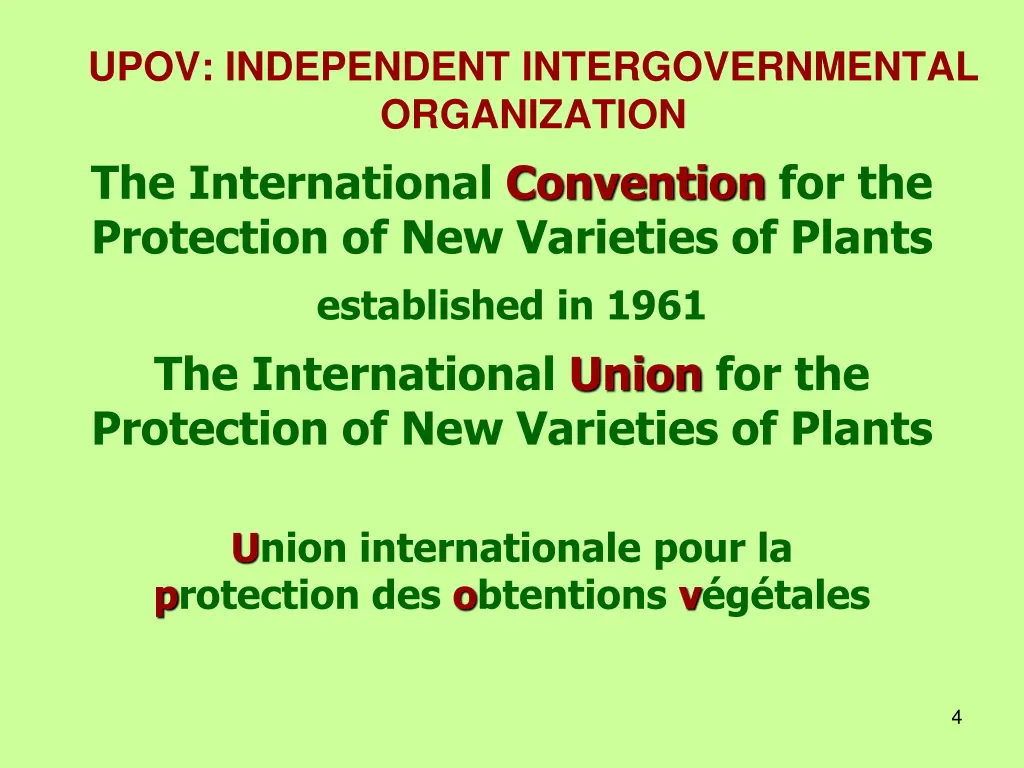 upov independent intergovernmental organization