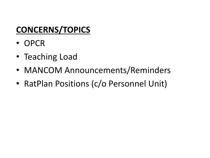 concerns topics opcr teaching load mancom