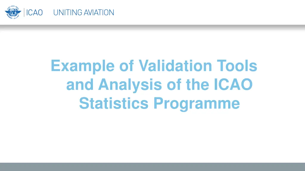 example of validation tools and analysis