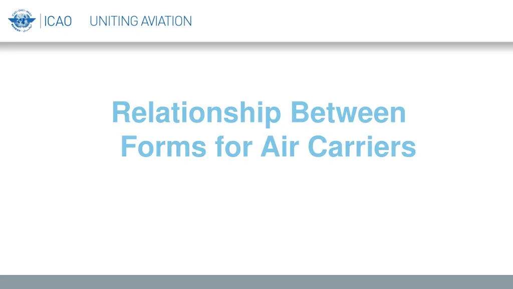 relationship between forms for air carriers