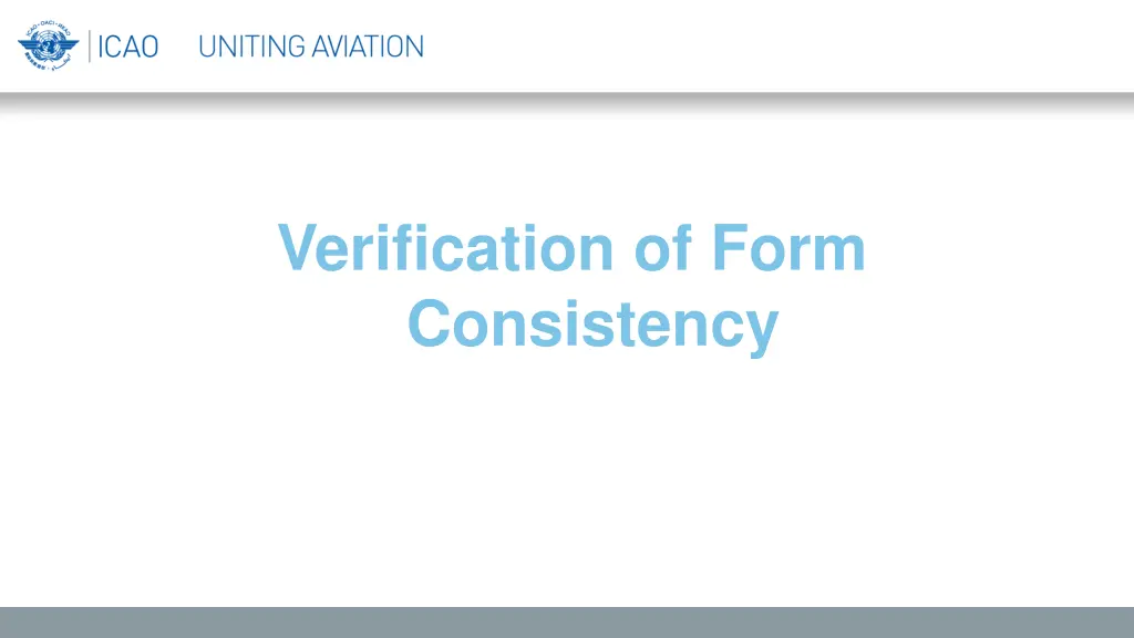 verification of form consistency