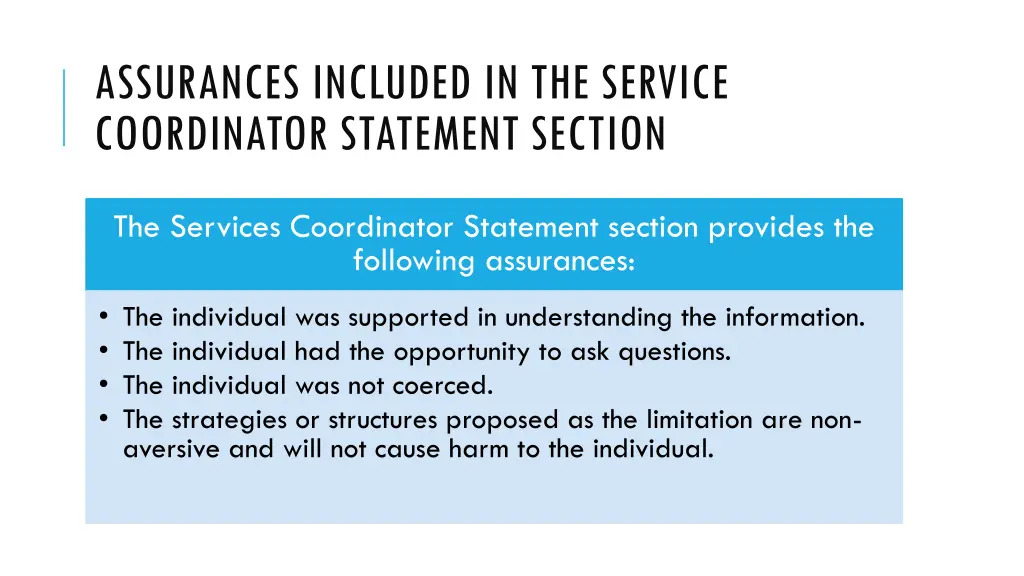 assurances included in the service coordinator