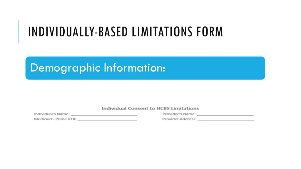 individually based limitations form 1