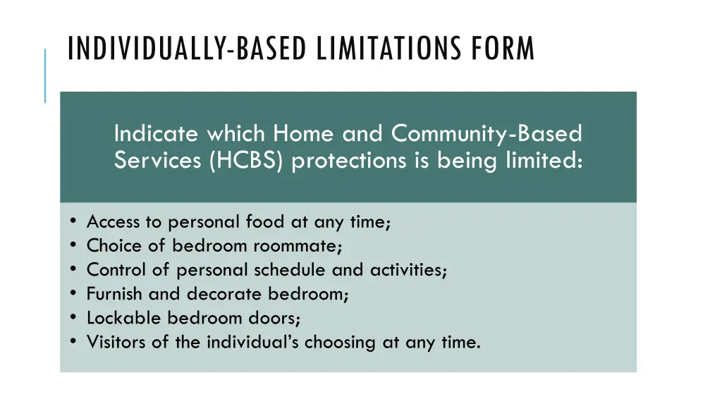 individually based limitations form 3