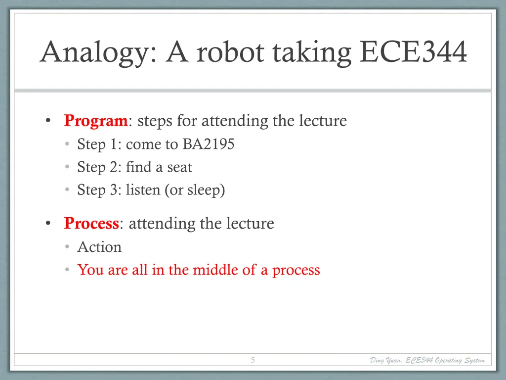 analogy a robot taking ece344