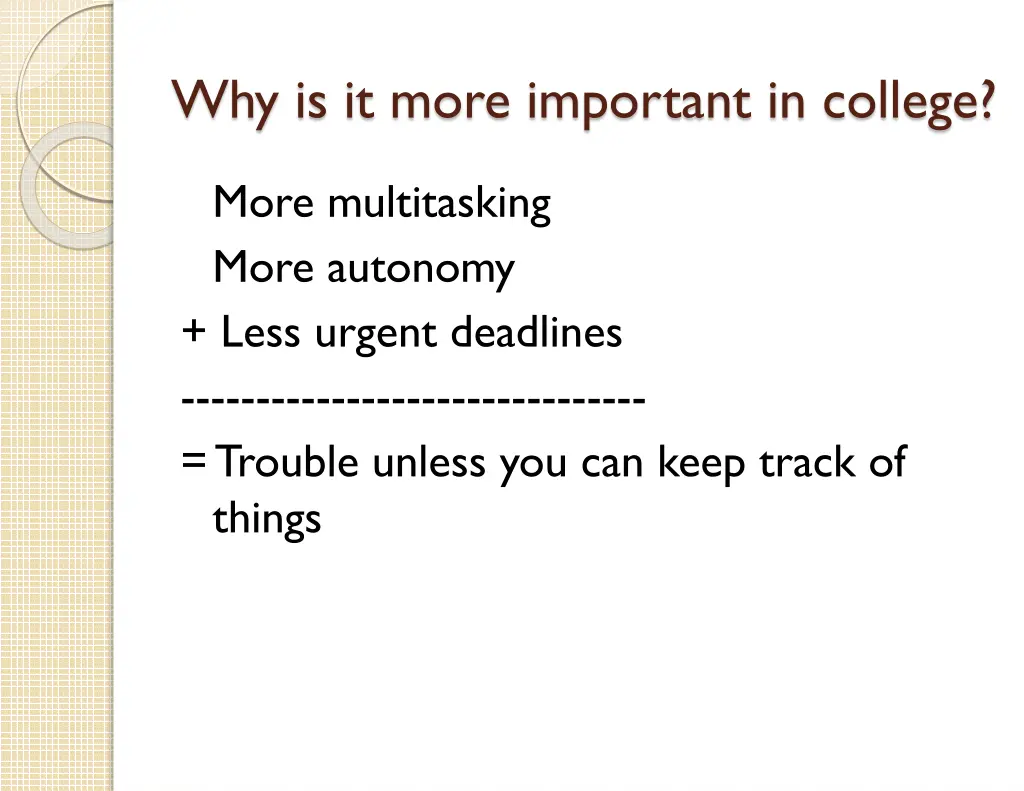 why is it more important in college