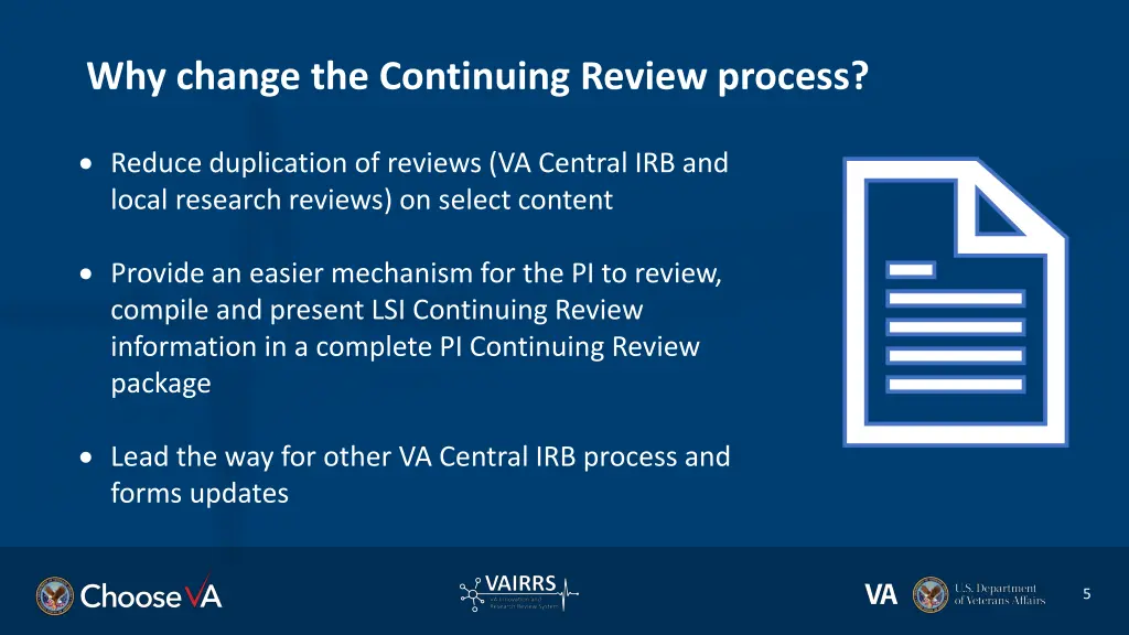 why change the continuing review process 1