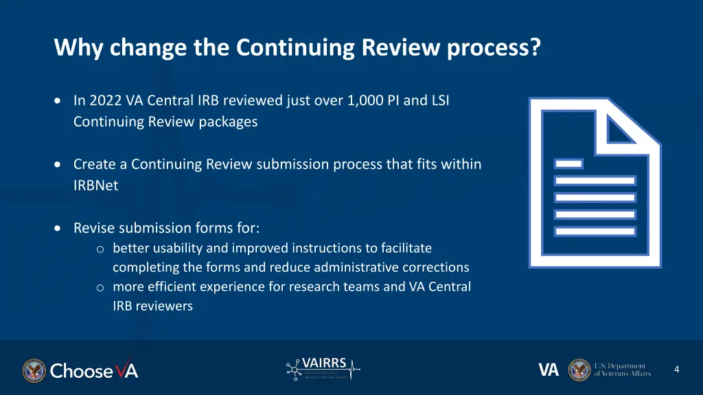 why change the continuing review process