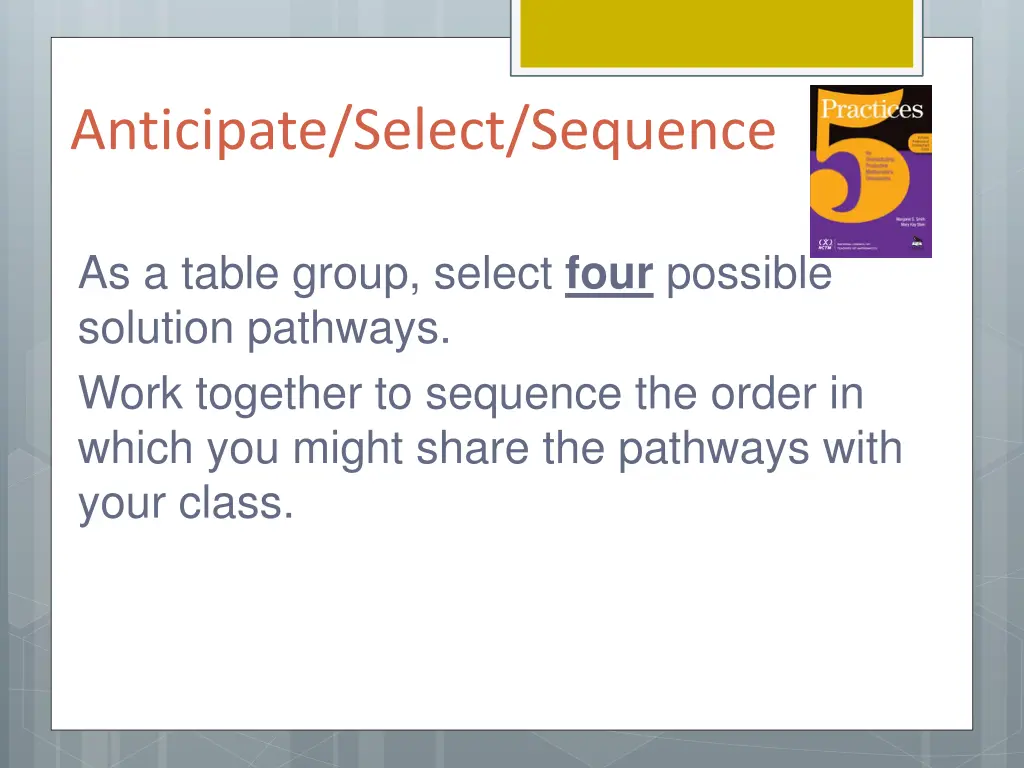 anticipate select sequence