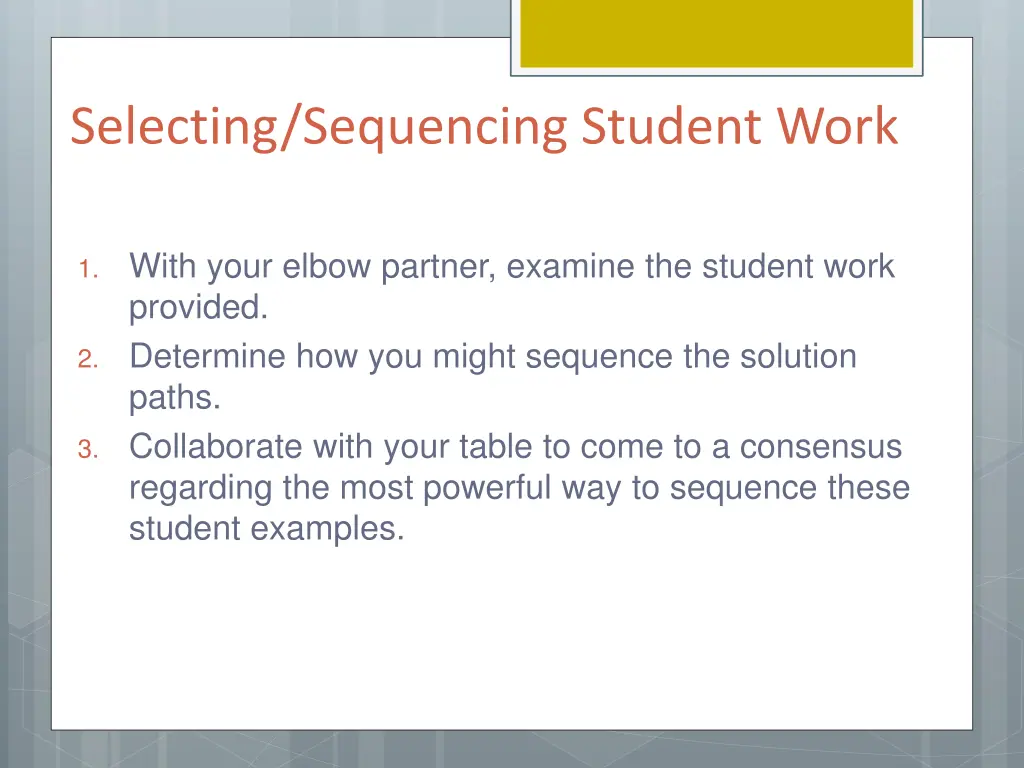 selecting sequencing student work