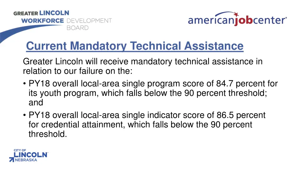 current mandatory technical assistance greater