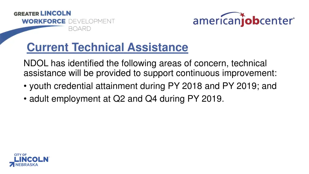 current technical assistance ndol has identified