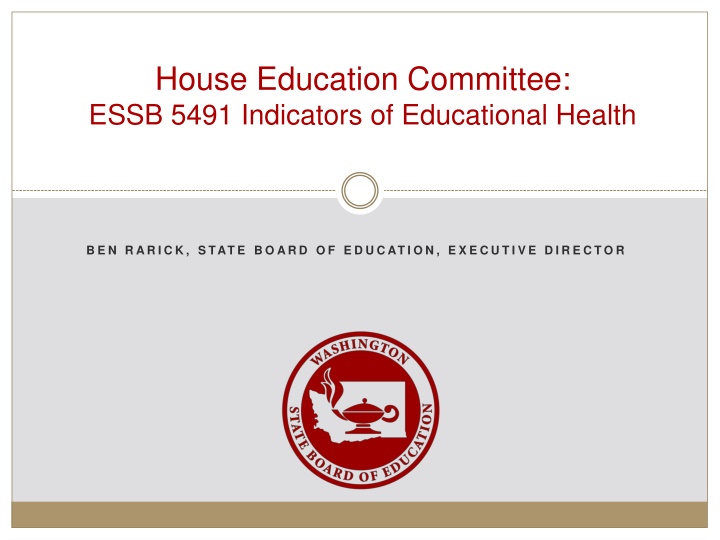 house education committee essb 5491 indicators