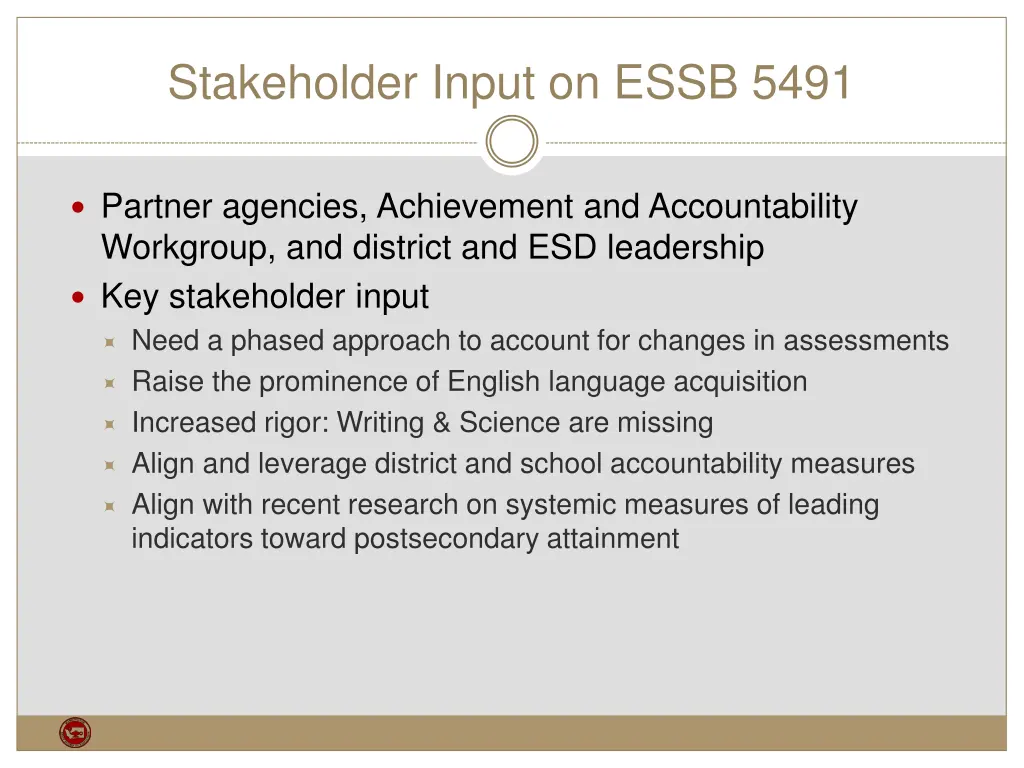 stakeholder input on essb 5491